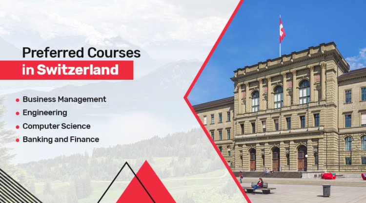 Preferred Courses in Switzerland