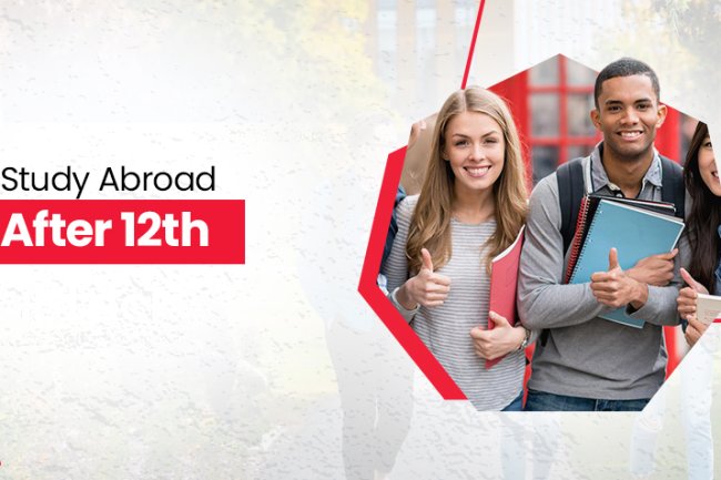 Everything you need to know about Study Abroad after 12th