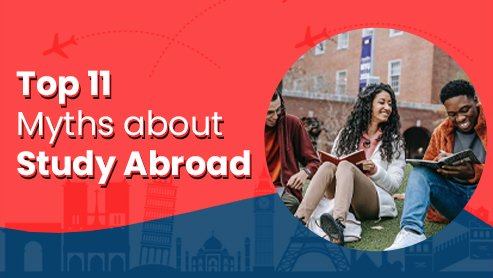 Top 11 Myths about Study Abroad