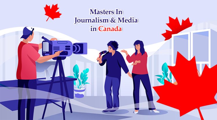 Masters In Journalism And Media in Canada