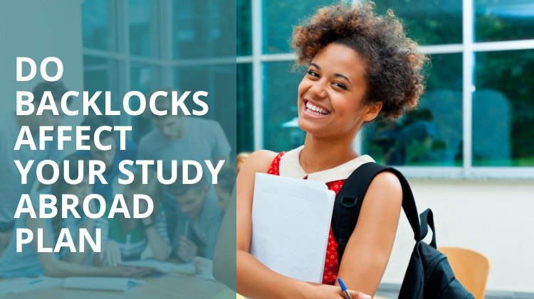 Do Backlogs Affect Your Study Abroad Plan