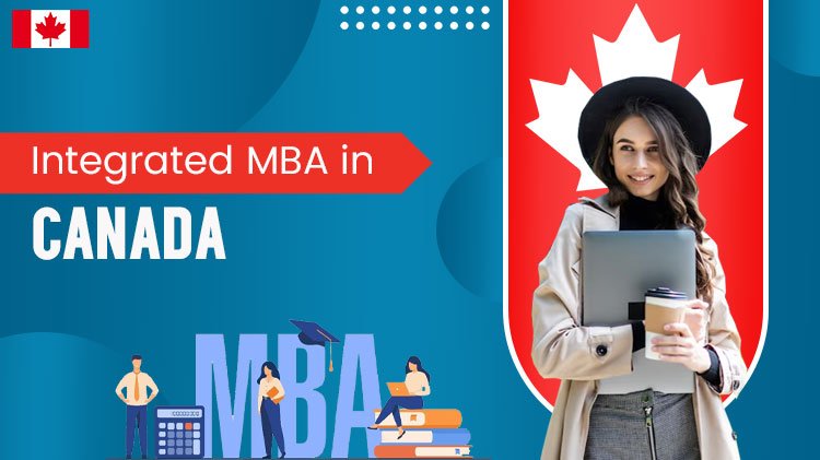 Integrated MBA In Canada