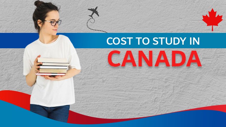 Cost To Study In Canada