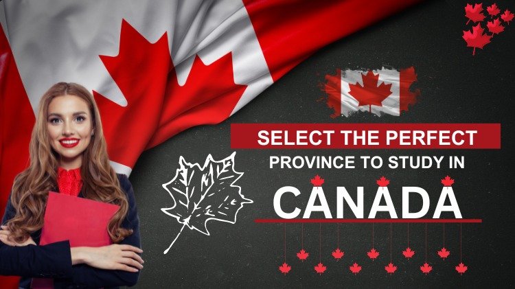 Select The Perfect Province To Study In Canada