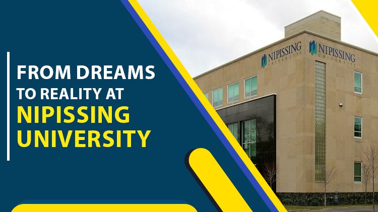 From Dreams to Reality at Nipissing University