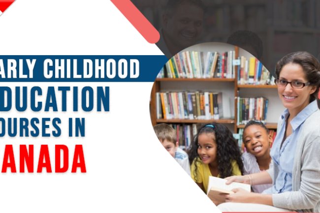 Early Childhood Education Courses in Canada