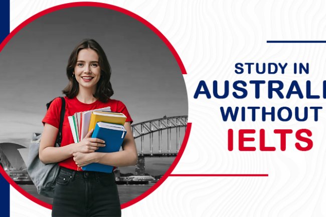 Study in Australia Without Ielts