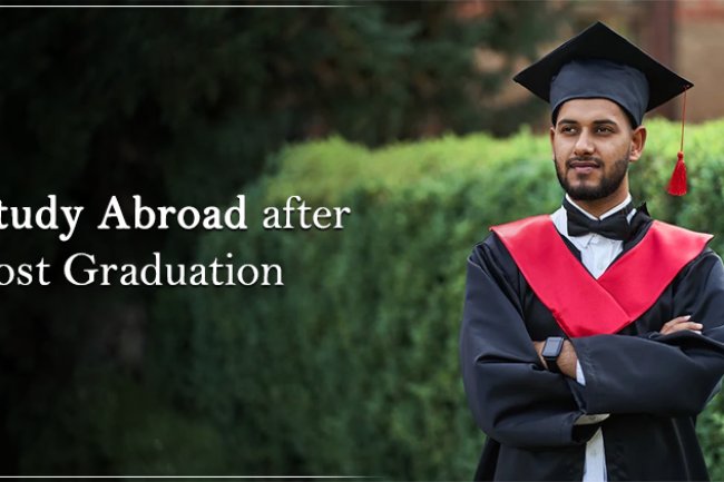 Study Abroad after Post Graduation