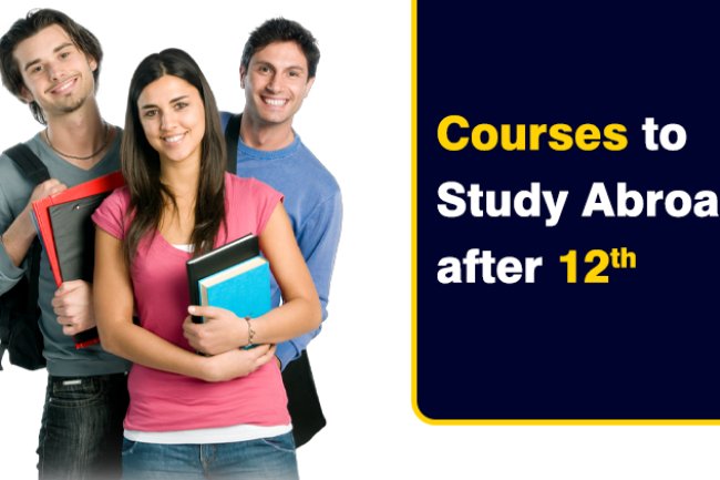 Courses to Study Abroad after 12th