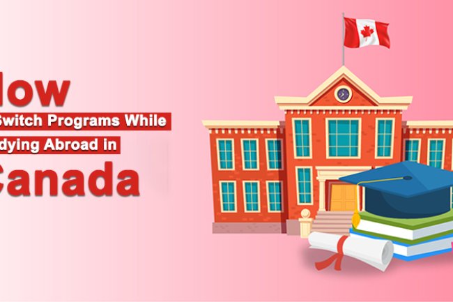How to Switch Programs While Studying Abroad in Canada