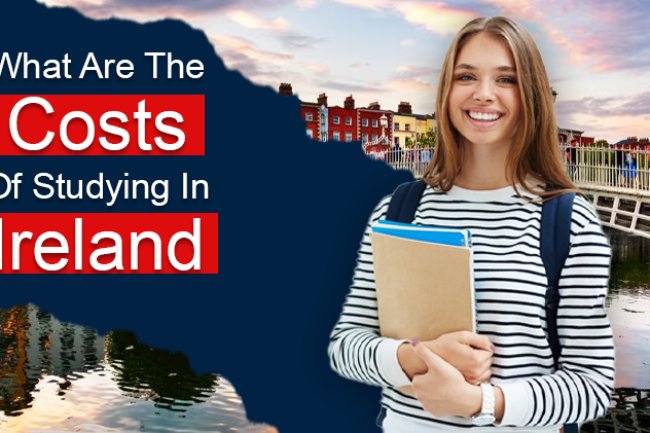 What Are The Costs Of Studying In Ireland