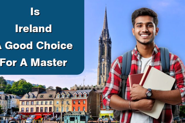 Is Ireland A Good Choice For A Master