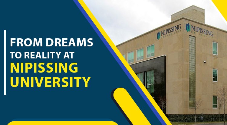 From Dreams to Reality at Nipissing University