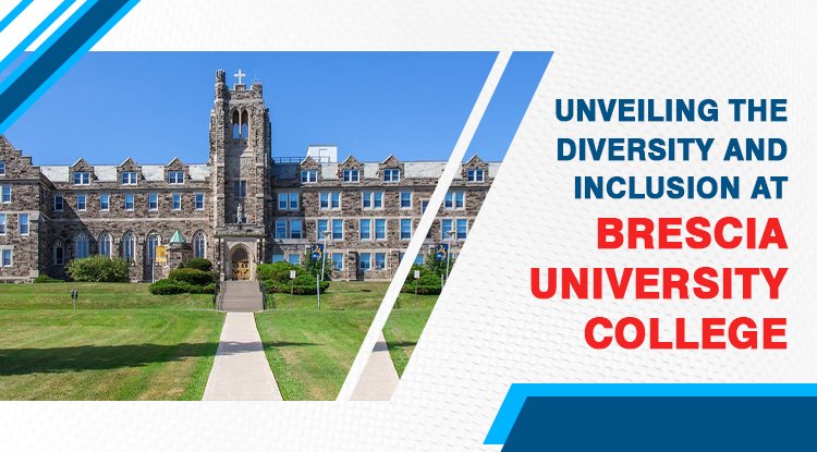 Unveiling The Diversity and Inclusion at Brescia University College