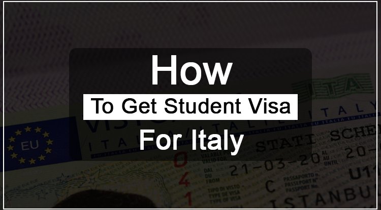 How To Get Student Visa For Italy