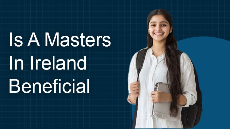 Is A Masters In Ireland Beneficial