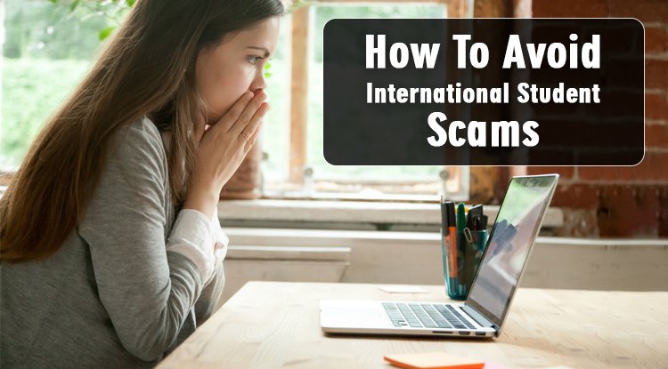 How To Avoid International Student Scams